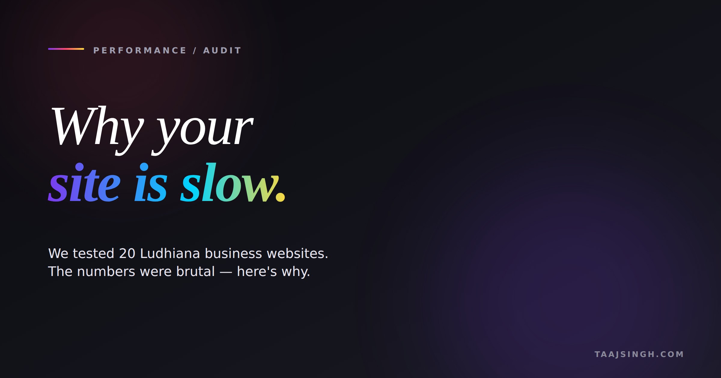 Why most business websites in Ludhiana are painfully slow